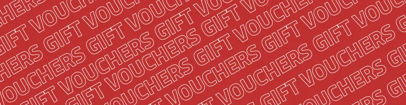 Gift Vouchers - Redeemable In Store & Online
